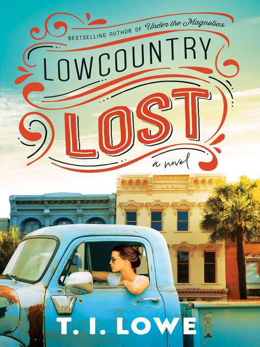 Title details for Lowcountry Lost by T.I. Lowe - Wait list